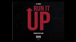 YK Osiris - Run it up