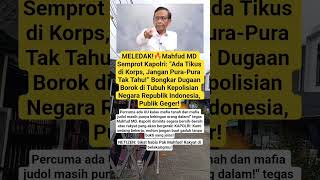Download Lagu MELEDAK! Mahfud MD Semprot Kapolri: Ada Tikus di Korps, Jangan Pura-Pura Tak Tahu! #shorts #viral MP3