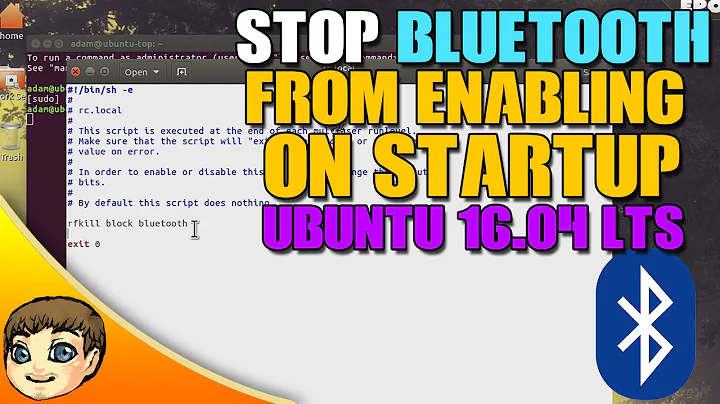 How to Disable Bluetooth from Starting on Default // Ubuntu 16.04 Tips