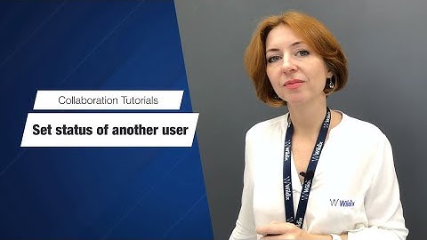 Wildix Collaboration Tutorial - Set status of another user