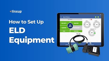 How to Set Up ELD Equipment I Linxup