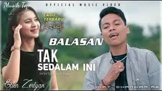 Arief Ft Ellen Zerlyan - Balasan Tak Sedalam Ini