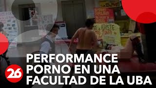 Canal 26 -Escándalo por una performance porno en una facultad de ...