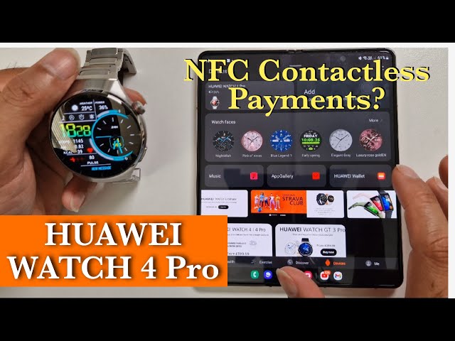 Huawei Watch 4 Pro NFC Contactless Payment? 