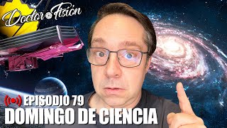 Domingo De Ciencia Episodio 79