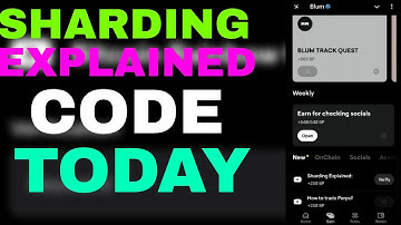 #blum  SHARDING EXPLAINED CODE TODAY 💯