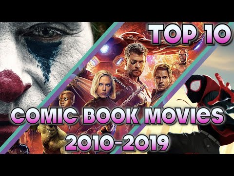 top-10-comic-book-movies-of-the-decade