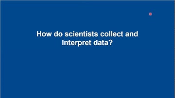 Grade 5 How do scientists collect and interpret data?part 3