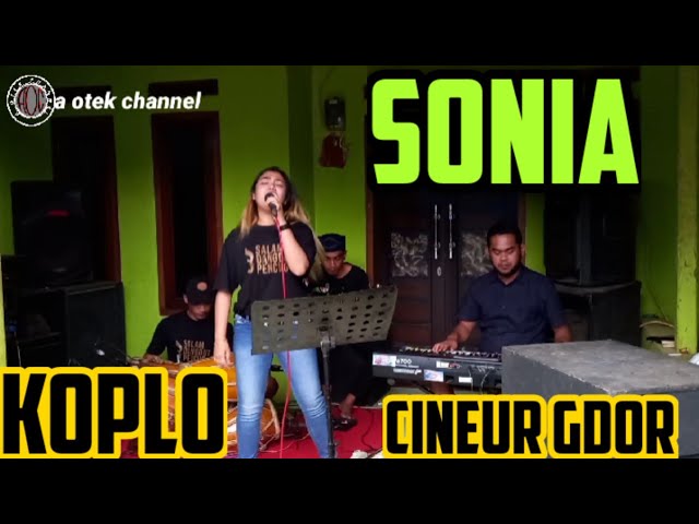 SONIA || KOPLO PONGDUT || CINEUR GDOR || EDISI LATIHAN class=