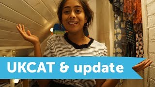 Manisha Update | UKCAT and an update