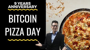 Breaking Down Bitcoin Pizza Day - Everything you need to know