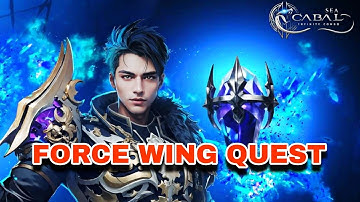 FORCE WING QUEST | CABAL INFINITE COMBO SEA