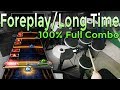 Boston - Foreplay/Long Time 100% FC (Expert Pro Drums RB4)