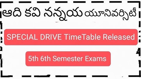 AKNU SPECIAL DRIVE - UG CBCS V & VI Semester  Time Table Released August