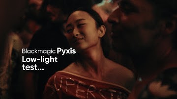 BLACKMAGIC PYXIS 6K LOW LIGHT TEST II 35MM THYPOCH SIMERA C.
