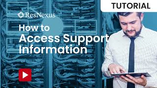 How to Access Support Information