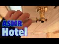 【ASMR･雑】ASMRーTapping Around Hotel♪