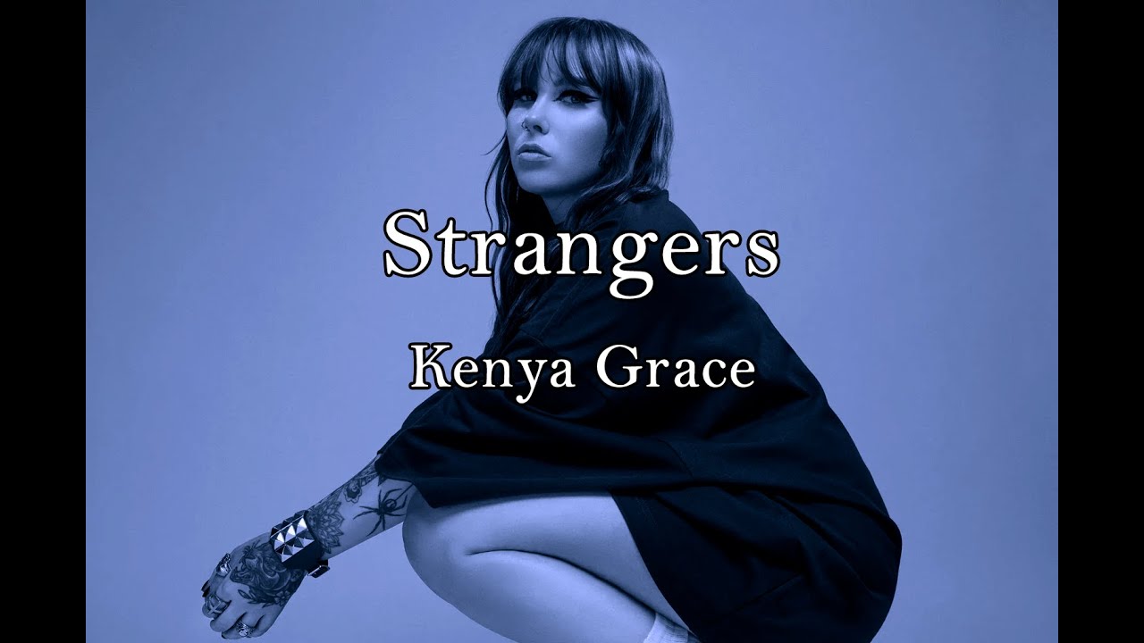 Stranger kenya grace