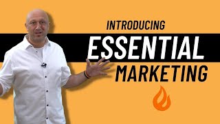 Welcome to Essential Marketing | Ep. #0