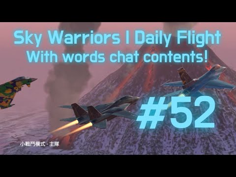 Sky Warriors | #52 Daily Flight | Words Chat Contents! | #skywarriors