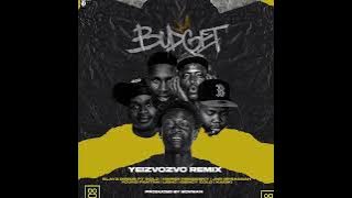 BUDGET YEIZVOZVO REMIX - SLAYZ DEEDS ft. SOLO, HWINDI PRESIDENT,JNR SPRAGGA,YOUNG FANTAN,LIBHO &more