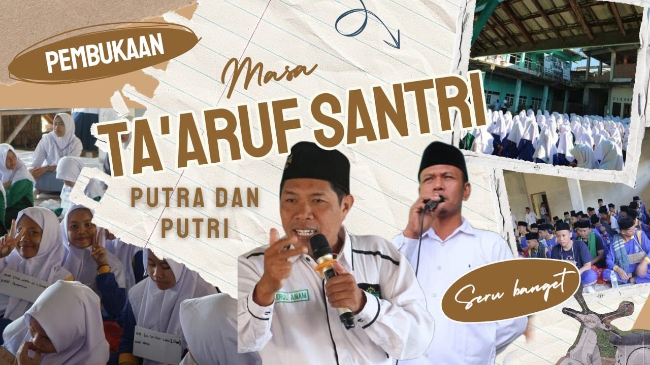 Masa Ta'aruf Santri Baru Yayasan Pondok Pesantren Nurul Ulum Mertak Tombok.