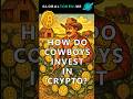 How Do Cowboys Invest In Crypto #trading #crypto #investing #agriculture #finance #defi #farming