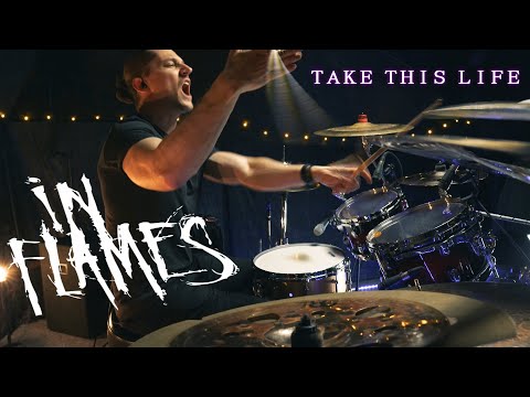 IN FLAMES - TAKE THIS LIFE - Drum Cover