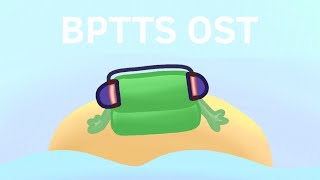 First Job | BPTTS OST (Mi primer OST)