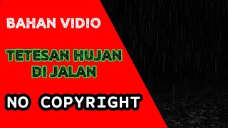 Bahan Vidio, Efek tetesan air hujan di jalan dan lantai, No copyright