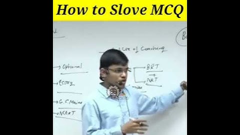 How to Solve MCQ