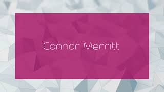 Connor Merritt - Appearance
