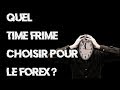 TRADING: 3 Unités de Temps Pour Le FOREX ? - YouTube