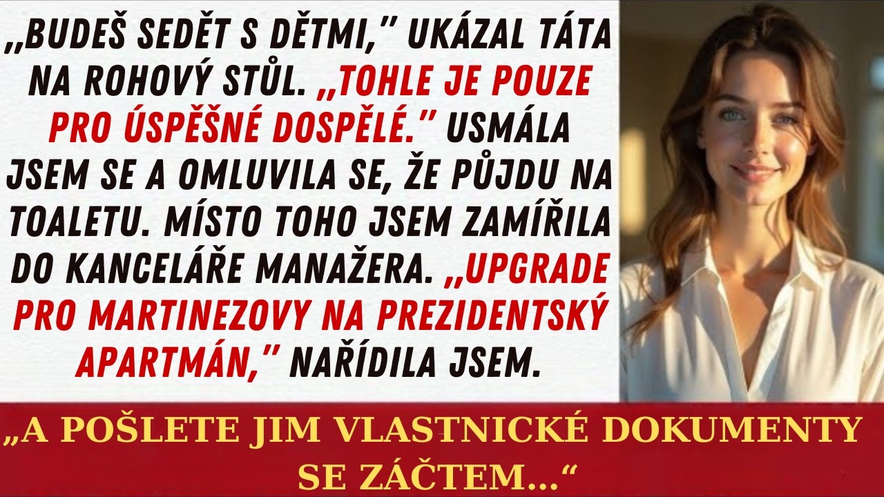Večeře k výročí mých rodičů – posadili mě k „dětskému stolu“, netušíc, že já vlastním hotelovou síť!