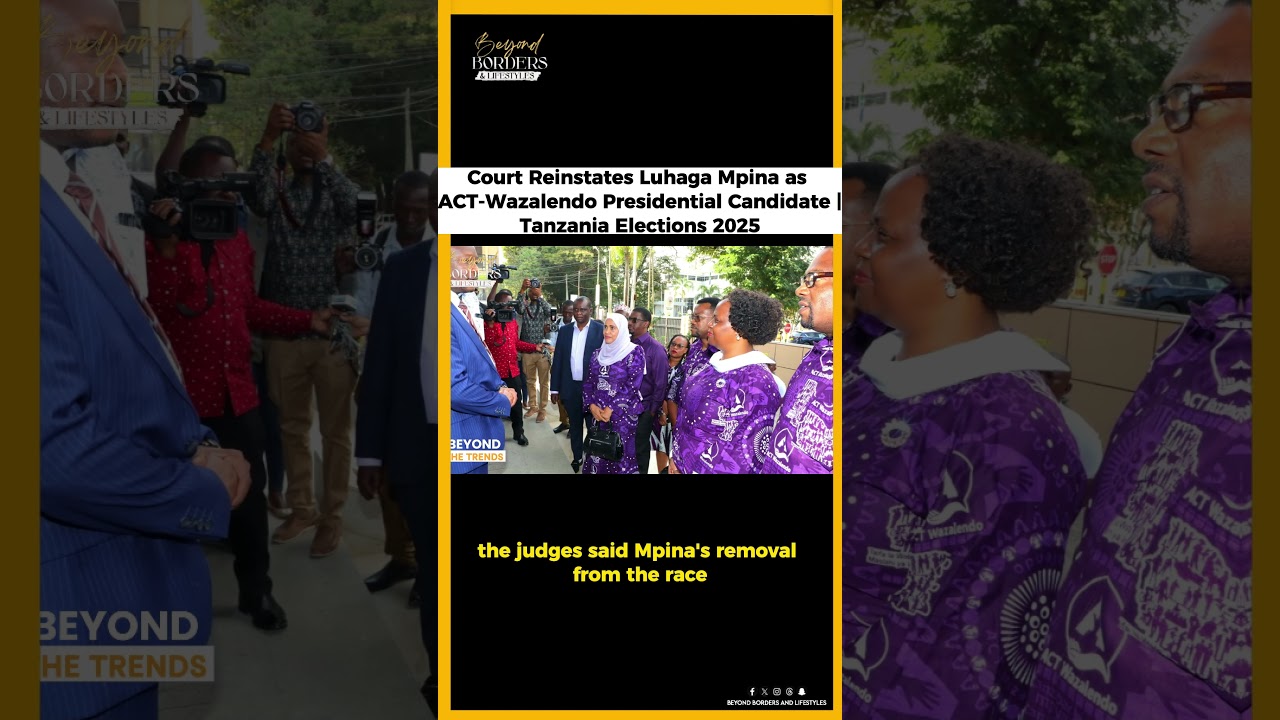 Court Reinstates Luhaga Mpina as ACT-Wazalendo Presidential Candidate | Tanzania Elections 2025