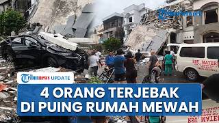 Istri Pemilik dan 3 ART Masih Terjebak di Rumah Elite yang Meledak, Tim SAR Kerahkan Ekskavator