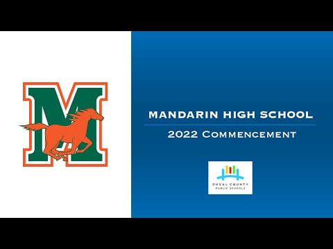 Mandarin High School 2022 Commencement