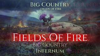 Big Country - Fields Of Fire [Epic Dark Techno] [INFERNUM]