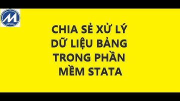 SV khoa TCNH - UFM - Chia sẻ cách xử lý dữ liệu bảng cơ bản và phương pháp GMM