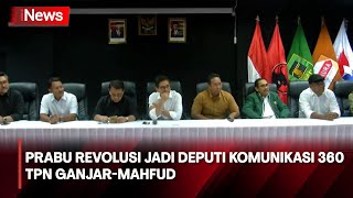 Struktur TPN Ganjar-Mahfud Hampir Lengkap, Prabu Revolusi Dipercaya Menjadi Deputi Komunikasi 360