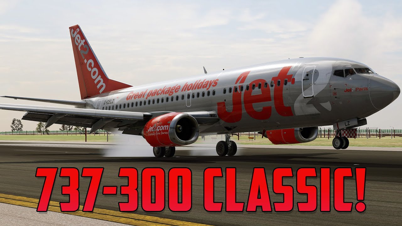 XP12] ✈️ IXEG 737-300 CLASSIC! 🪸🐠🐬 Jet2 Ops! ✈️ EGNM