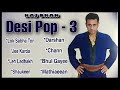 Desi pop 3  raj brar  full album