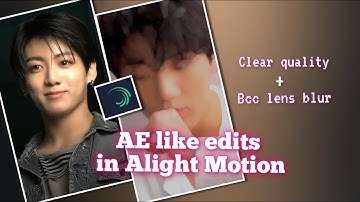 Bcc Lens Blur And Hdr Cc Like Ae in Alight Motion