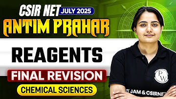 CSIR NET June 2025 | Reagents One Shot Revision | CSIR NET Chemical Science | PW