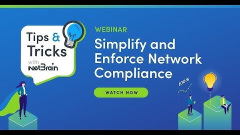 Simplify and Enforce Network Compliance