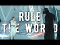 Rey & Kylo Ren | Rule The World