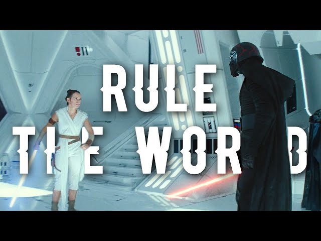 Rey & Kylo Ren | Rule The World class=