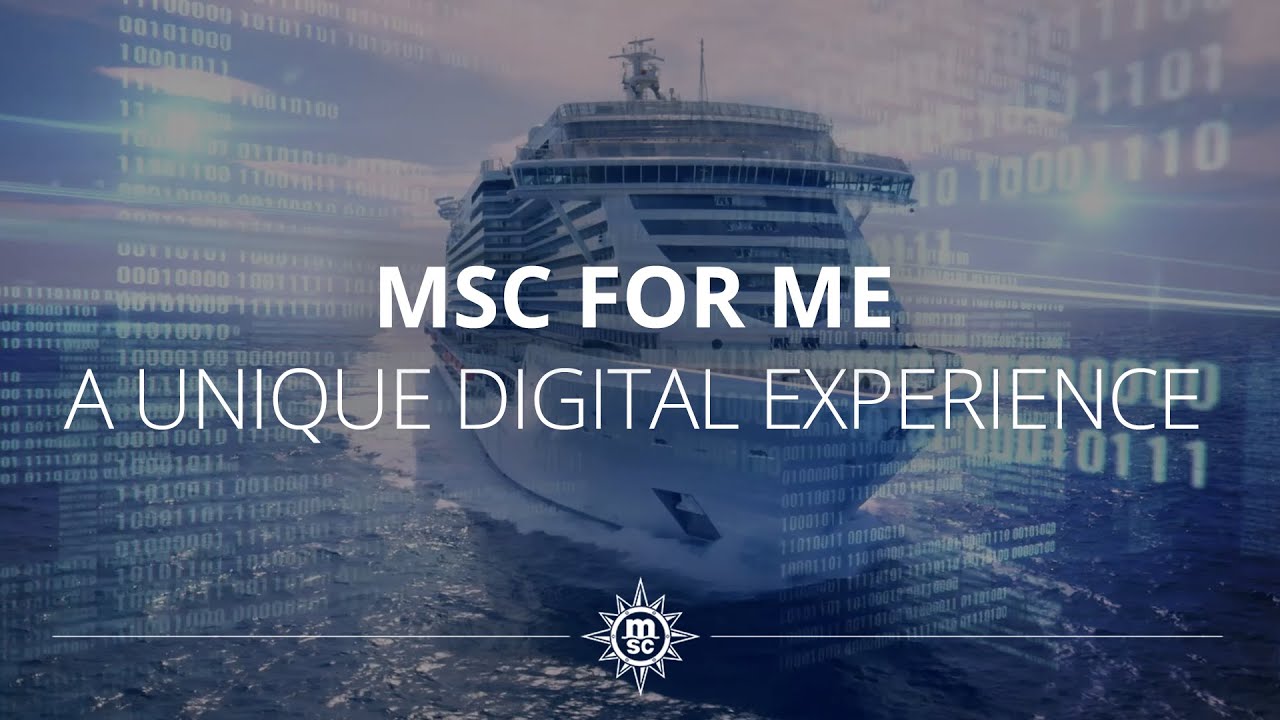 Msc For Me A Digital And Unique Experience Youtube