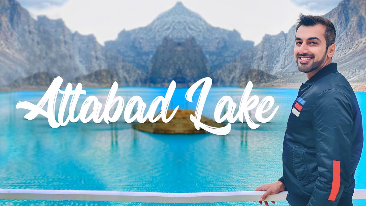The Crazy Story of Attabad Lake, Hunza | Pakistan