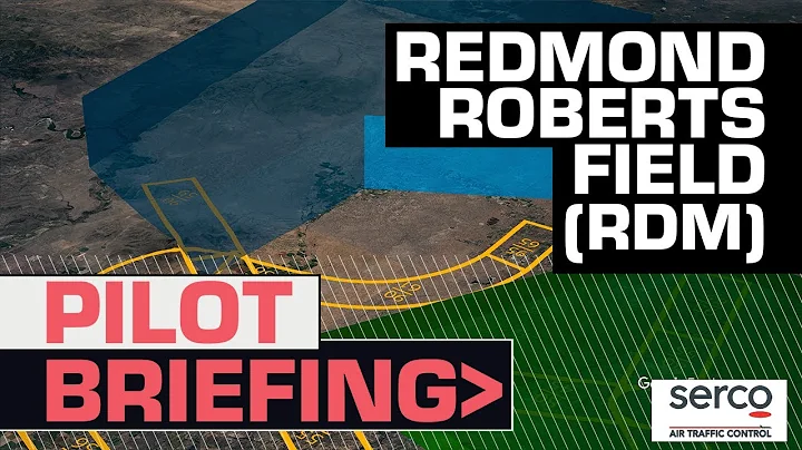 Serco Pilot Briefing: Redmond Roberts Field (RDM)